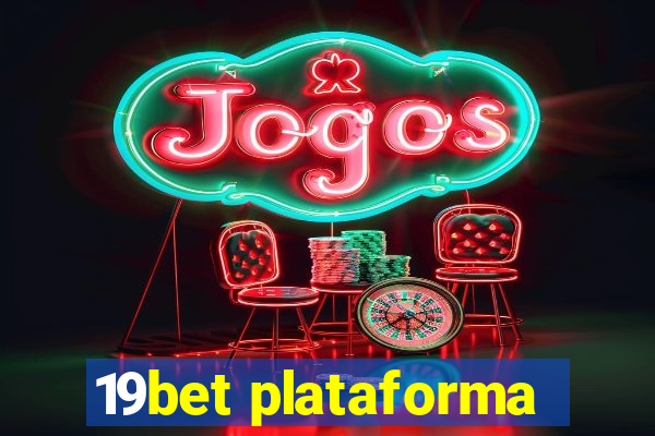 19bet plataforma